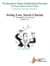 静かに揺れよ、懐かしのチャリオット（ジェリー・ノワック編曲)【Swing Low, Sweet Chariot】