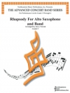 アルト・サクソフォーンのためのラプソディ（ジェリー・ノワック）（アルトサックス・フィーチャー）【Rhapsody For Alto Saxophone】