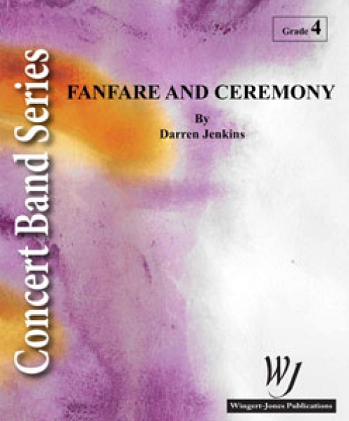 ファンファーレ＆セレモニー（ダーレン・W・ジェンキンズ）（スコアのみ）【Fanfare and Ceremony】