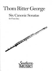6つのカノン風ソナタ（トム・リッター・ジョージ）（フルート二重奏）【Six Canonic Sonatas】