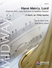 憐れみ給え、わが神よ（バッハ / フィリップ・スパーク編曲）（金管バンド）（スコアのみ）【Have Mercy, Lord】