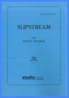 スリップストリーム （フィリップ・スパーク）（金管バンド）【Slipstream】