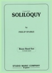 独り言 （フィリップ・スパーク）（金管バンド）【Soliloquy】