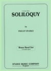 独り言 （フィリップ・スパーク）（金管バンド）【Soliloquy】