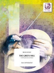 グリーン・ヒル（ベルト・アッペルモント）（金管バンド）（スコアのみ）【The Green Hill】