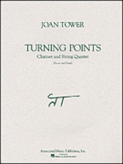 ターニング・ポイント（ジョーン・タワー）　(弦楽四重奏+クラリネット)【Turning Points】