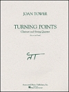 ターニング・ポイント（ジョーン・タワー）　(弦楽四重奏+クラリネット)【Turning Points】