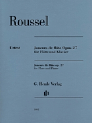 フルートを吹く人たち・Op.27（アルベール・ルーセル）（フルート+ピアノ）【Joueurs de flute, Op. 27】