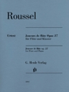 フルートを吹く人たち・Op.27（アルベール・ルーセル）（フルート+ピアノ）【Joueurs de flute, Op. 27】