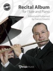 フルートとピアノのためのリサイタル・アルバム（フランコ・チェザリーニ）（フルート+ピアノ）【Recital Album for Flute and Piano】