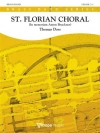 セント・フローリアン・コラール（トーマス・ドス）（金管バンド）【St. Florian Choral】