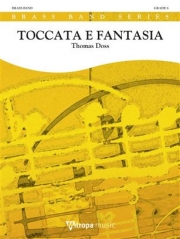 トッカータとファンタジア（トーマス・ドス）（金管バンド）（スコアのみ）【Toccata e Fantasia】