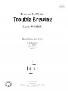 トラブル・ブルーイング（ゲイリー・ウィックリフ） (金管五重奏)【Trouble Brewing】