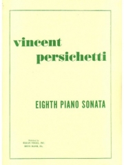 ピアノ・ソナタ・第8番・Op.41（ヴィンセント・パーシケッティ）（ピアノ）【Eighth Piano Sonata, Opus 41】