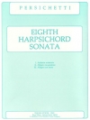 ハープシコード・ソナタ・第8番・Op.158（ヴィンセント・パーシケッティ）（ピアノ）【Eighth Harpsichord Sonata, Opus 158】