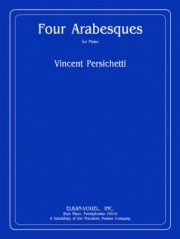 4つのアラベスク・Op.141（ヴィンセント・パーシケッティ）（ピアノ）【Four Arabesques, Opus 141】