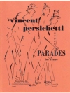 パレード・Op.57（ヴィンセント・パーシケッティ）（ピアノ）【Parades, Opus 57】