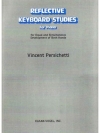 リフレクティブ・キーボード・スタディ（ヴィンセント・パーシケッティ）（ピアノ）【Reflective Keyboard Studies for Piano】