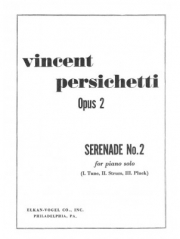 セレナーデ・No.2・Op.2（ヴィンセント・パーシケッティ）（ピアノ）【Serenade No. 2, Opus 2】