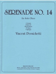セレナーデ・No.14・Op.159（ヴィンセント・パーシケッティ）（オーボエ）【Serenade No. 14, Op. 159】
