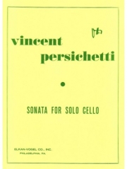 チェロのためのソナタ（ヴィンセント・パーシケッティ)（チェロ）【Sonata for Solo Cello, Opus 54】