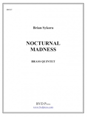 ノクターナル・マッドネス (金管五重奏)【Nocturnal Madness】