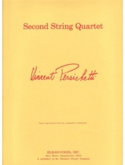 弦楽四重奏・第2番・Op.24（ヴィンセント・パーシケッティ）(弦楽四重奏)【Second String Quartet, Opus 24】