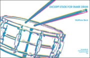 スネアドラムのためのエチュード・抜粋（マシュー・ベック）（スネアドラム）【Excerpt Etude for Snare Drum】