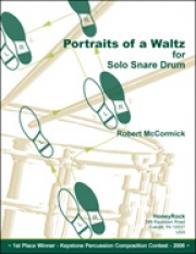 ポートレート・オブ・ワルツ（ロバート・マコーミック）（スネアドラム）【Portraits of a Waltz】