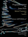 プログレッシブ・メソッド（アントニオ・サンタンジェロ）（スネアドラム）【Progressive Method for Snare Drum】