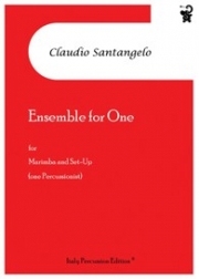 アンサンブル・フォー・ワン（Claudio Santangelo）（打楽器）【Ensemble for One】