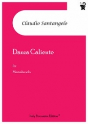 ダンザ・カリエンテ（クラウディオ・サンタンジェロ）（マリンバ）【Danza Caliente for Marimba Solo】