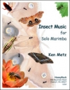 昆虫の音楽（ケン・メッツ）（マリンバ）【Insect Music】