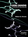 ルース・キャノン（ロバート・E・クロイツ）（マリンバ）【Loose Cannons】