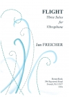 フライト（ヤン・フレイヘル）（ビブラフォン）【Flight: Three Solos For Vibraphone】