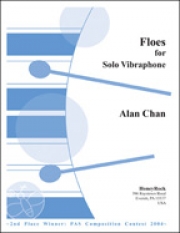 ビブラフォンのためのフロー（アラン・チャン）（ビブラフォン）【Floes for Solo Vibraphone】