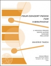 ビブラフォンのための4つのコンサート小品（サベリオ・タスカ）（ビブラフォン）【Four Concert Pieces  for  Vibraphone】