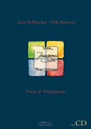 四季（Jens Schliecker and Nils Rohwer）（ビブラフォン+ピアノ）【Four Seasons - for Piano  and Vibraphone】