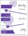 マーケット・デイ（サベリオ・タスカ）（ビブラフォン）【Market Day  for  Solo Vibraphone】