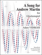 アンドリュー・マーティンのための歌（Adam Vidiksis）（グロッケン）【Song for Andrew Martin】