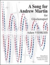 アンドリュー・マーティンのための歌（Adam Vidiksis）（グロッケン）【Song for Andrew Martin】