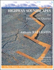 ハイウェイ・サウンドスケープ （アントニオ・バレスティン）（打楽器四重奏）【Highway Soundscapes】