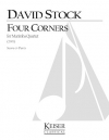 フォー・コーナーズ（デイヴィッド・ストック）（マリンバ四重奏）【Four Corners For Marimba Quartet】