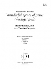 イエス・キリストの恵み (金管五重奏)【Wonderful Grace of Jesus】