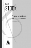 Varesesation For 13 Percussion（デイヴィッド・ストック）（打楽器十三重奏）