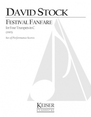 フェスティブ・ファンファーレ（デイヴィッド・ストック） (トランペット四重奏)【Festive Fanfare】