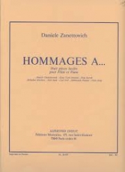 Hommage A..., 8 Pieces Faciles（ダニエル・ザネットビチ）（フルート+ピアノ）