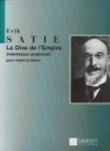 エンパイア劇場のプリマドンナ（エリック・サティ）（ピアノ）【La Diva De L'Empire】