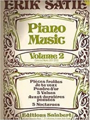 ピアノ・ミュージック・Vol.2（エリック・サティ）（ピアノ）【Piano Music – Volume 2】