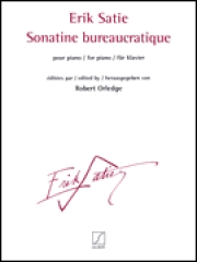 官僚的なソナチネ（エリック・サティ）（ピアノ）【Sonatine Bureaucratique】